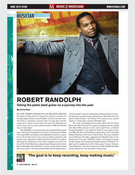 ROBERT RANDOLPH Taking the Pedal Steel Guitar on a Journey Into the Past by Chris Neal