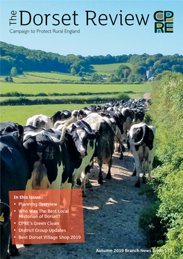 Campaign to Protect Rural England in This Issue • Planning