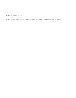 Ars Libri Ltd Catalogue 141: Modern + Contemporary