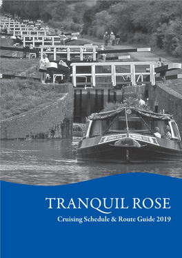 TRANQUIL ROSE Cruising Schedule & Route Guide 2019