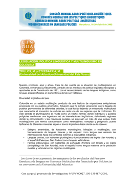 LEGISLACION, POLITICA LINGÜÍSTICA Y MULTILINGUISMO EN COLOMBIA∗ TRILLOS, M. Y ETXEBARRIA, M.∗∗ (Universidad Del Atlantic