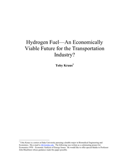 Hydrogen Fuel—An Economically Viable Future for the Transportation Industry?