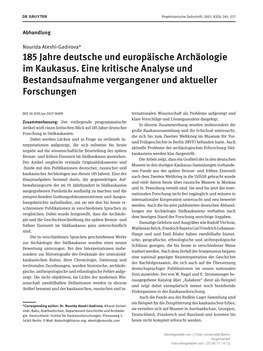 185 Jahre Deutsche Und Europäische Archäologie Im Kaukasus. Eine Kritische Analyse Und Bestandsaufnahme Vergangener Und Aktueller Forschungen