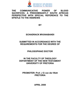 The Communicative Power of Blood Sacrifices: a Predominantly South African Perspective with Special Reference to the Epistle to the Hebrews