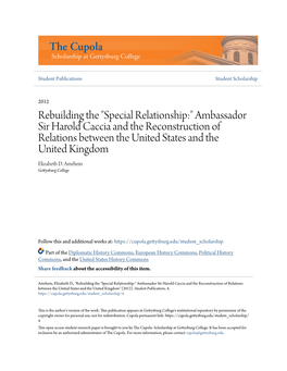 Special Relationship:" Ambassador Sir Harold Caccia and the Reconstruction of Relations Between the United States and the United Kingdom Elizabeth D