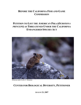 Petition to List the American Pika (Ochotona Princeps) As Threatened Under the California Endangered Species Act