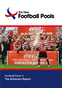 Football Fever 4 the Achievers Report the New Football Pools Football Fever 4 – the Achievers Report