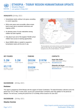 ETHIOPIA - TIGRAY REGION HUMANITARIAN UPDATE Situation Report Last Updated: 20 May 2021