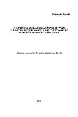 The Possible Genealogical Lineage Between the British Queen Elizabeth Ii and the Dynasty of Alexander the Great of Macedonia
