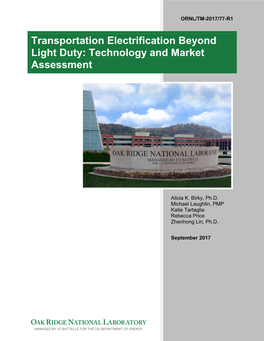 Transportation Electrification Beyond Light Duty: Technology and Market Assessment