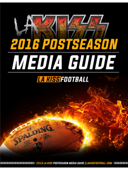 2016 Los Angeles Kiss Postseason Media Guide