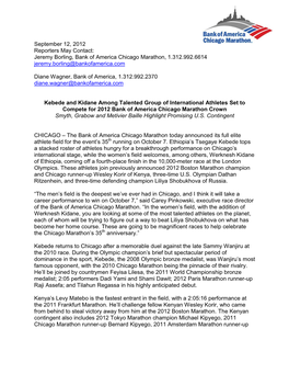 September 12, 2012 Reporters May Contact: Jeremy Borling, Bank of America Chicago Marathon, 1.312.992.6614 Jeremy.Borling@Bankofamerica.Com