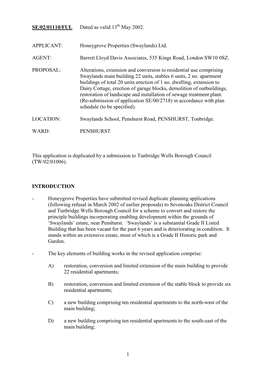 1 SE/02/01110/FUL Dated As Valid 13 May 2002. APPLICANT: Honeygrove Properties (Swaylands) Ltd. AGENT: Barrett Lloyd Davis Assoc