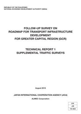 Follow-Up Survey on Roadmap for Transport Infrastructure Development for Greater Capital Region (Gcr)