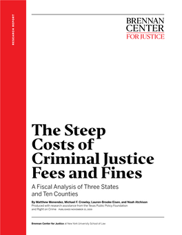 The Steep Costs of Criminal Justice Fees and Fines a Fiscal Analysis of Three States and Ten Counties