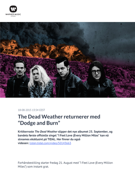 The Dead Weather Returnerer Med “Dodge and Burn”