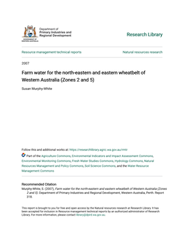 Farm Water for the North-Eastern and Eastern Wheatbelt of Western Australia (Zones 2 and 5)