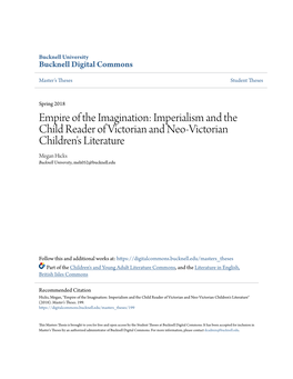 Imperialism and the Child Reader of Victorian and Neo-Victorian Children's Literature Megan Hicks Bucknell University, Meh052@Bucknell.Edu