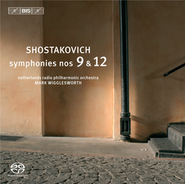 SHOSTAKOVICH Symphonies Nos 9 & 12