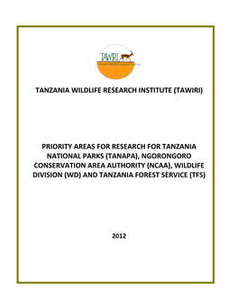 Priority Areas for Research for Tanzania National Parks