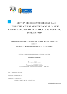 Gestion Des Ressources En Eau Dans L'industrie Miniere Aurifere : Cas De La Mine D'or De Mana, Region De La Boucle Du Mouhou