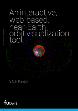 An Interactive, Web-Based, Near-Earth Orbit Visualization Tool. Delft University of Technology