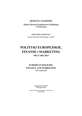 2014, 60, Zeszyty Naukowe SGGW, Polityki Europejskie, Finanse I Marketing