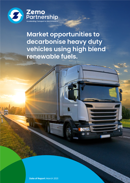 5 Mar 2021 Market Opportunities to Decarbonise Heavy Duty Vehicles