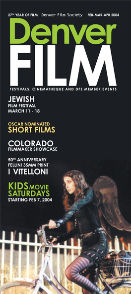 Jewish Short Films Colorado I Vitelloni Saturdays