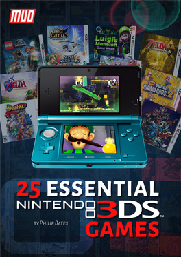 25 Nintendo 3DS Games That Are Essential to Any Collection Written by Philip Bates