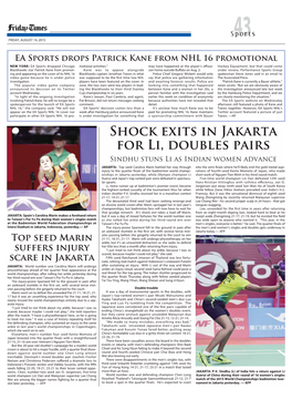 Shock Exits in Jakarta for Li, Doubles Pairs Sindhu Stuns Li As Indian Women Advance