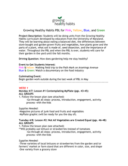 Growing Healthy Habits PBL for Pink, Yellow, Blue, and Green