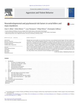 Neurodevelopmental and Psychosocial Risk Factors in Serial Killers and Mass Murderers