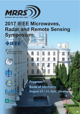 2017 IEEE Microwaves, Radar and Remote Sensing Symposium