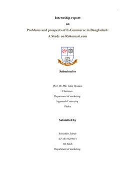 Internship Report on Problems and Prospects of E-Commerce in Bangladesh: a Study on Rokomari.Com