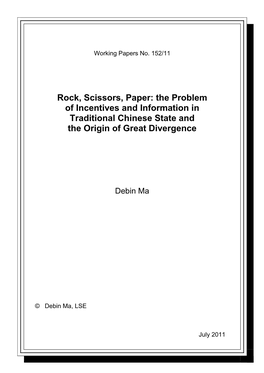 Rock, Scissors, Paper: the Problem of Incentives and Information in Traditional Chinese State and the Origin of Great Divergence