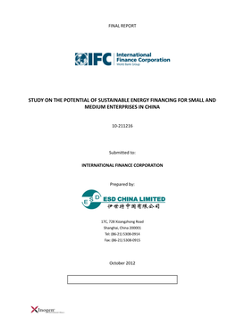 Study on the Potential of Sustainable Energy Financing for Small and Medium Enterprises in China