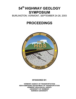 54Th HIGHWAY GEOLOGY SYMPOSIUM BURLINGTON, VERMONT, SEPTEMBER 24-26, 2003
