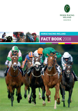 Horse Racing Ireland Fact Book 2008