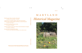 Maryland Historical Magazine Patricia Dockman Anderson, Editor Matthew Hetrick, Associate Editor Christopher T