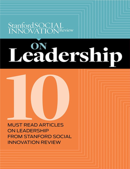 10 Must Read Articles on Leadership from Stanford Social Innovation Review