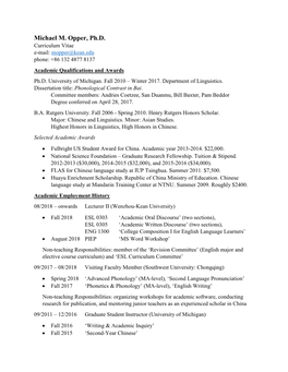 Michael M. Opper, Ph.D. Curriculum Vitae E-Mail: Mopper@Kean.Edu Phone: +86 132 4877 8137 Academic Qualifications and Awards Ph.D