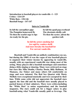 Introduction to Baseball Players in Vaudeville -1 - 123 Critics - 124-129 White Rats - 130-146 Baseball Songs - 147-147