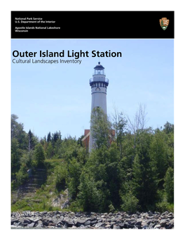 Cultural Landscapes Inventory: Outer Island Light Station