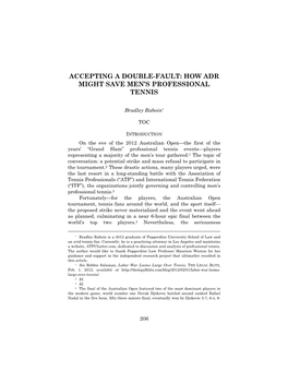 Accepting a Double-Fault: How ADR Might Save Men's Professional Tennis