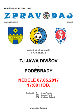 Poděbrady Neděle 07.05.2017 17:00 Hod