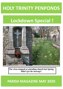 HOLY TRINITY PENPONDS Lockdown Special !