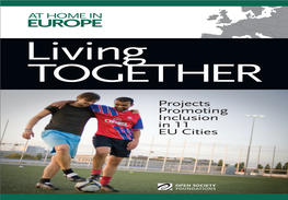 Living Together: Projects Promoting Inclusion in 11 Eu Cities