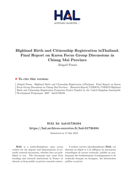 Highland Birth and Citizenship Registration Inthailand. Final Report on Karen Focus Group Discussions in Chiang Mai Province Abigaël Pesses