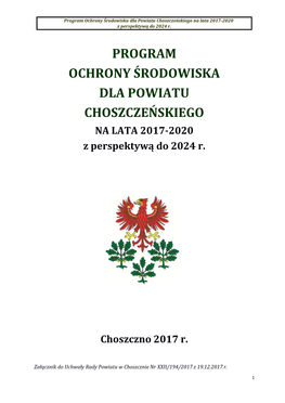 Program Ochrony Środowiska Dla Powiatu Choszczeńskiego Na Lata 2017-2020 Z Perspektywą Do 2024 R